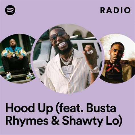 Hood Up (feat. Busta Rhymes & Shawty Lo) 